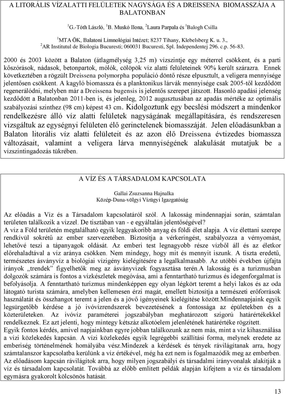 Independentej 296. c.p. 56-83.