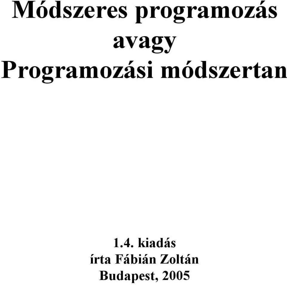 módszertan 1.4.