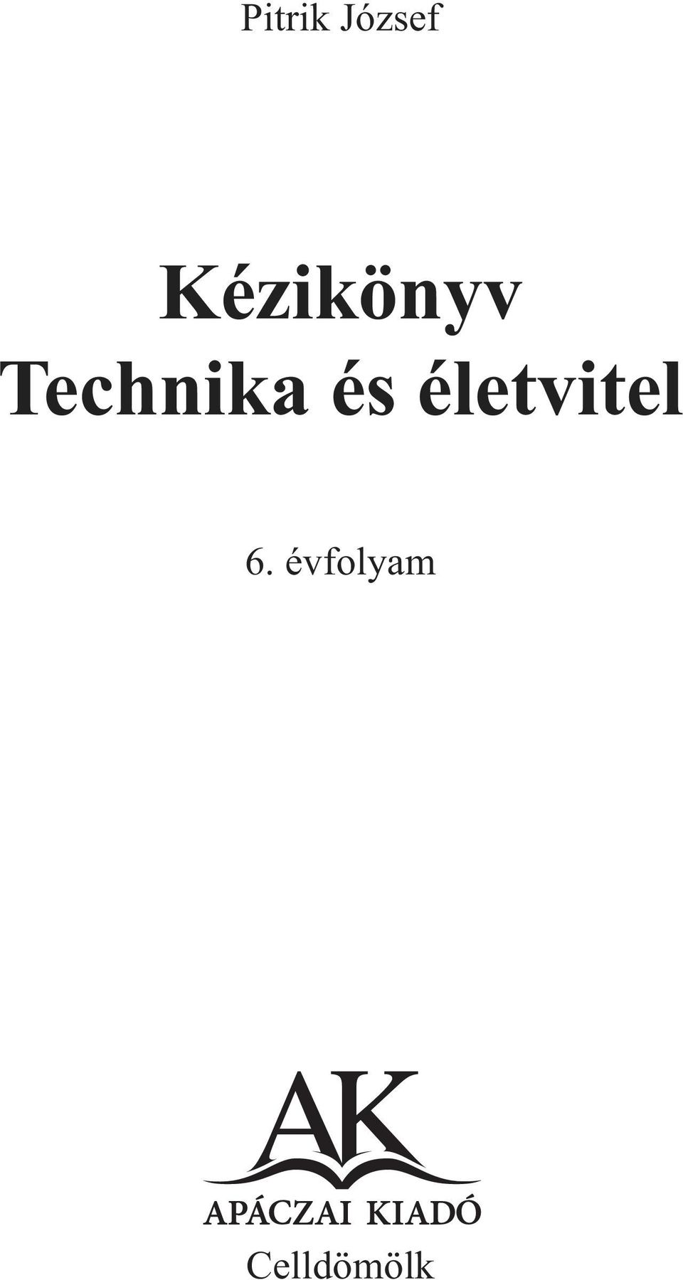 Technika és