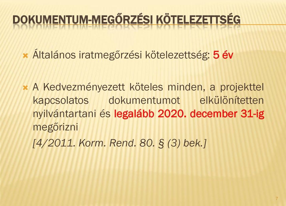 projekttel kapcsolatos dokumentumot elkülönítetten