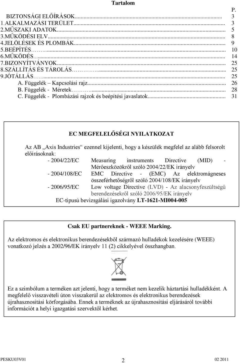 ombázási rajzok és beépítési javaslatok... P.