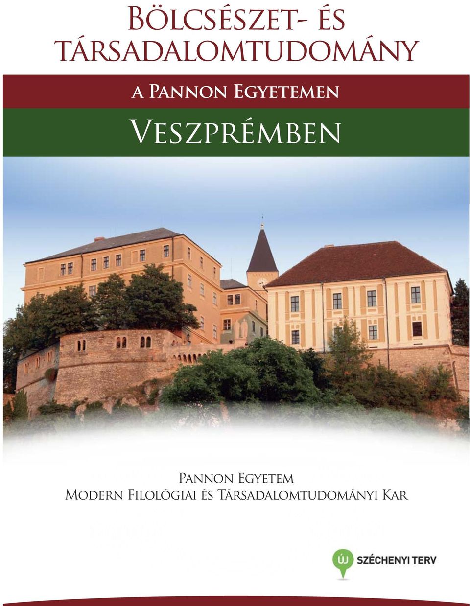 Egyetemen Veszprémben Pannon