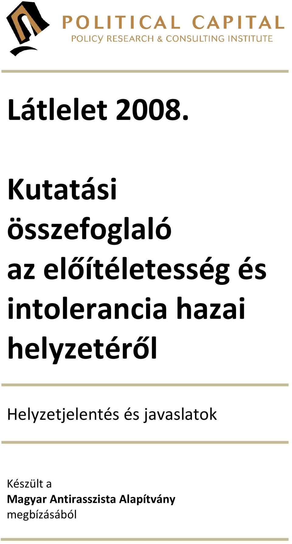 intolerancia hazai helyzetéről