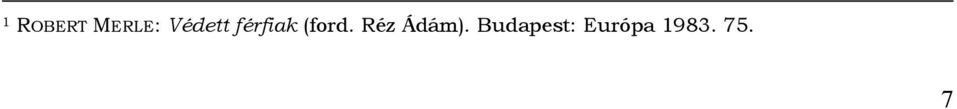 Megjegyzendő, hogy még manapság is ritkán adódnak olyan viták, amelyekben az álláspontok egymástól olyan távolinak tűnnek, mint az asszisztált reprodukció egyes fajtái és az embrionális