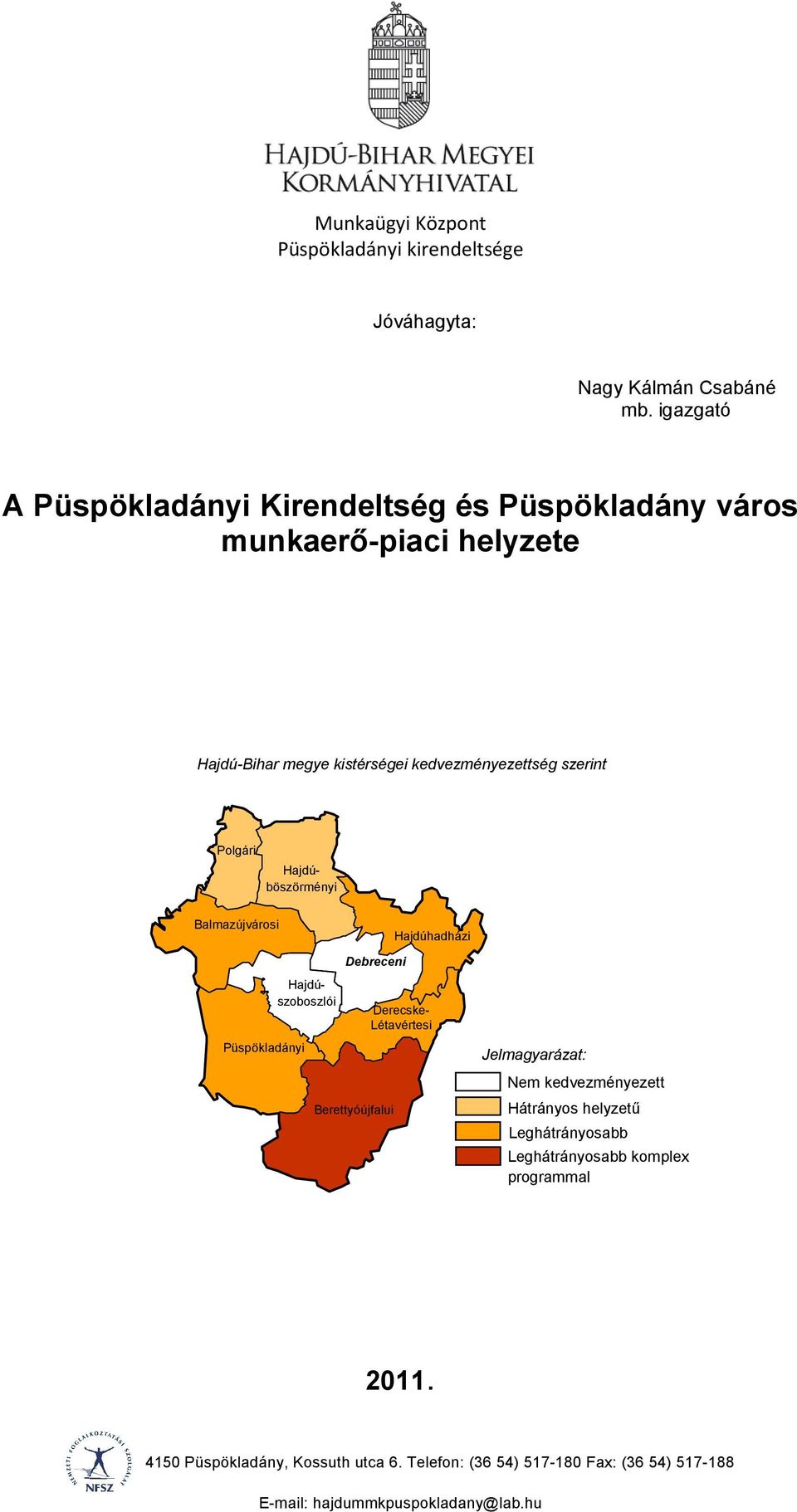 Munkaügyi Központ Püspökladány Tanfolyamok 2015