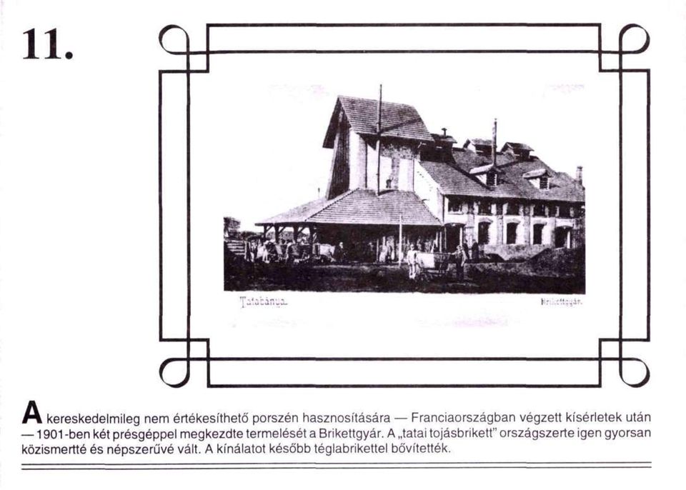 Franciaországban végzett kísérletek után 1901-ben két présgéppel megkezdte