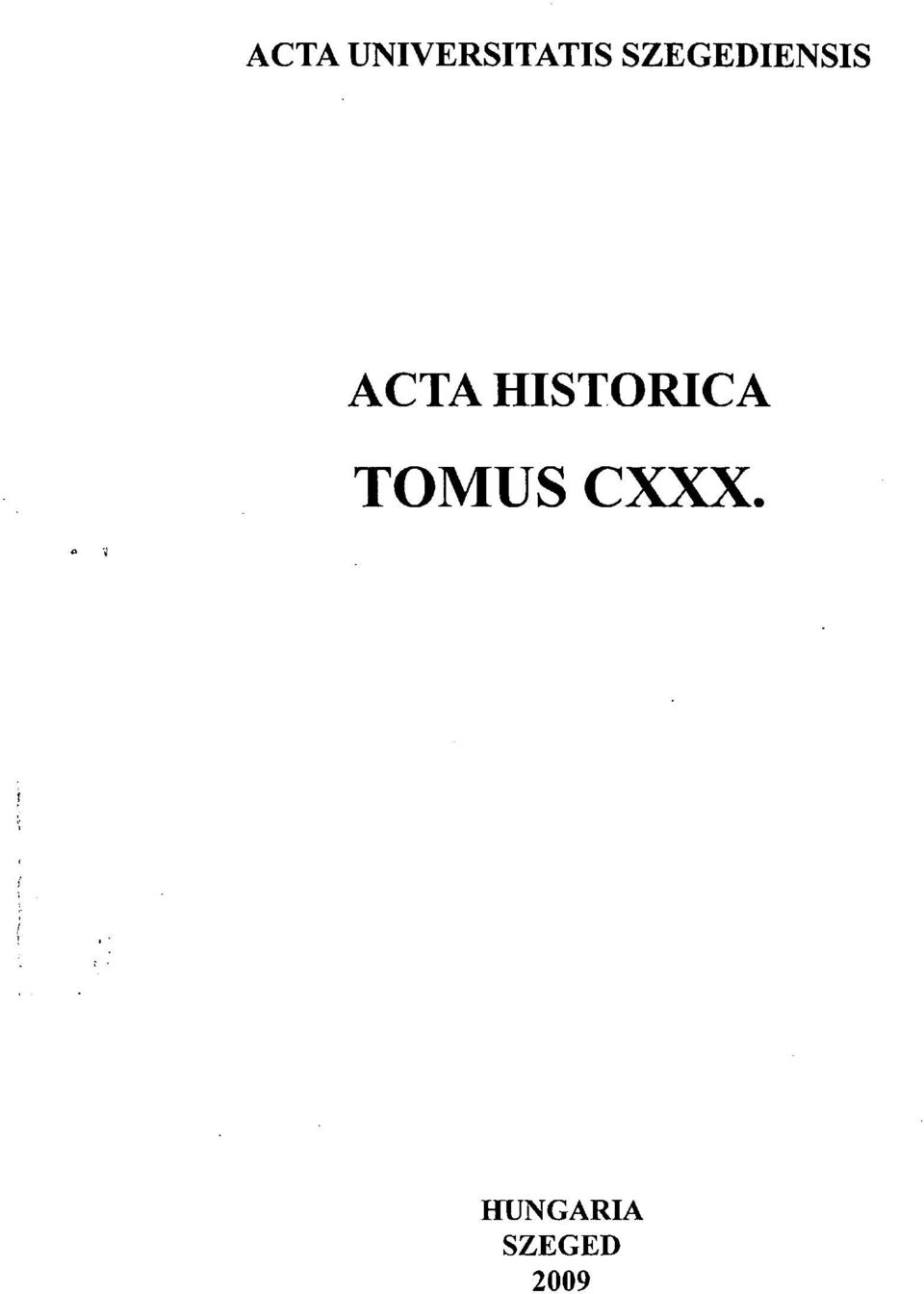 HISTORICA TOMUS cxxx.