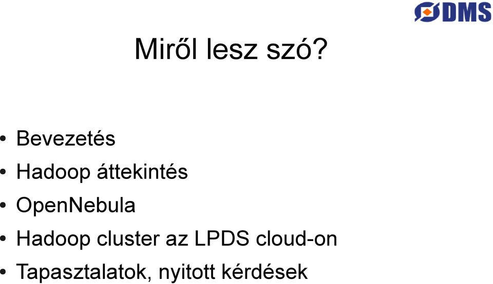 OpenNebula Hadoop cluster az