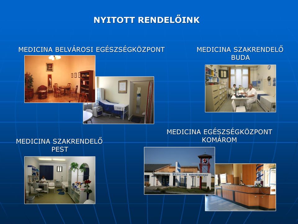 SZAKRENDELŐ BUDA MEDICINA