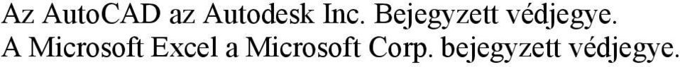 A Microsoft Excel a