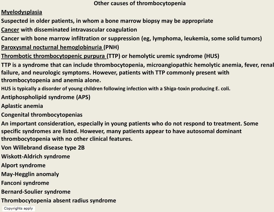syndrome that can include thrombocytopenia, microangiopathic hemolytic anemia, fever, renal failure, and neurologic symptoms.