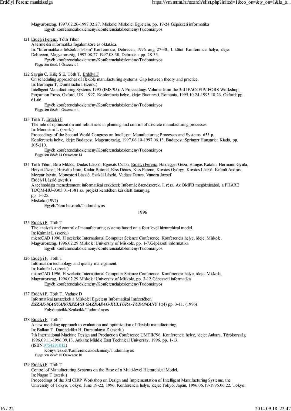 Konferencia helye, ideje: Debrecen, Magyarország, 1997.08.27-1997.08.30. Debrecen: pp. 28-35.