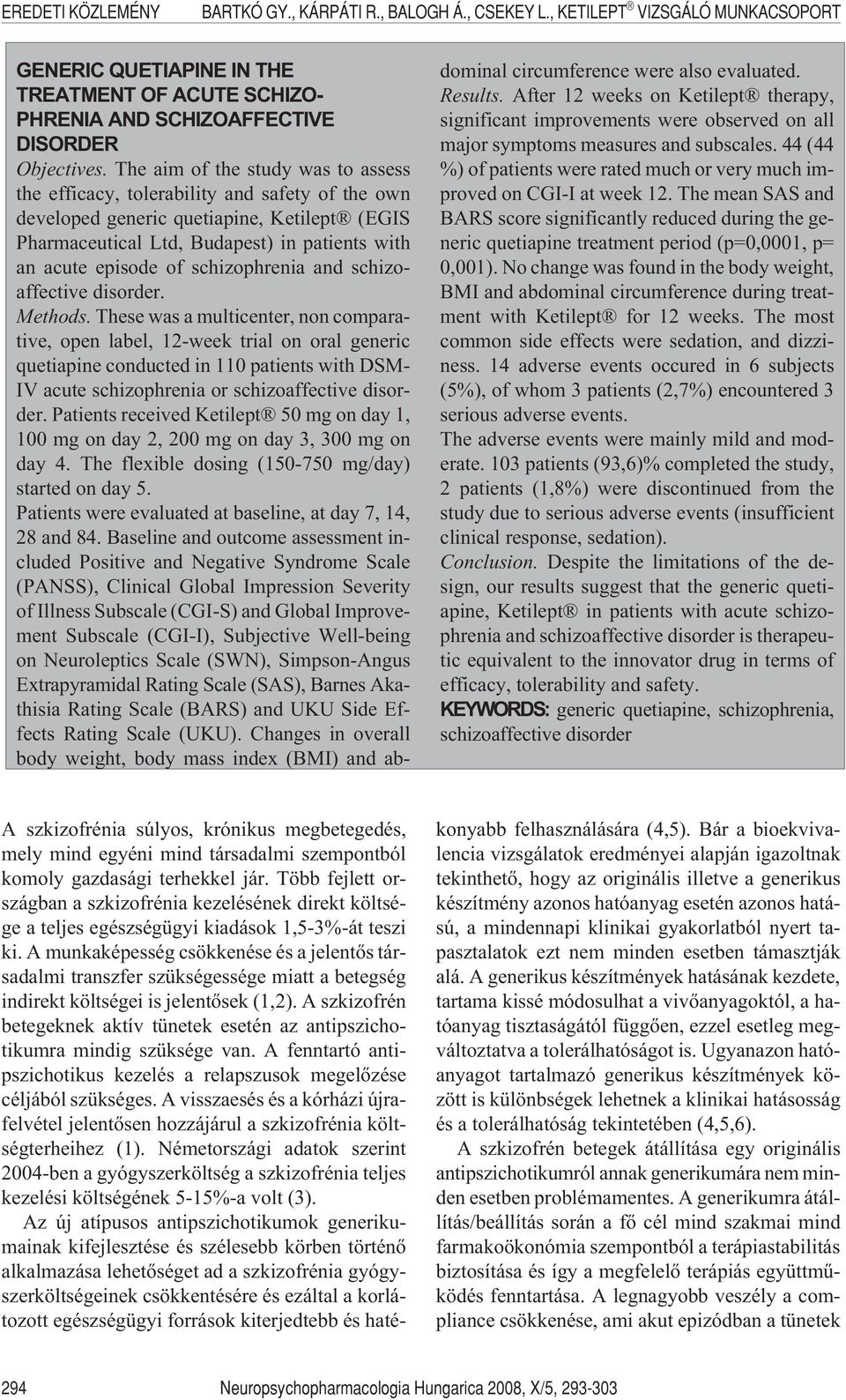 schizophrenia and schizoaffective disorder. Methods.