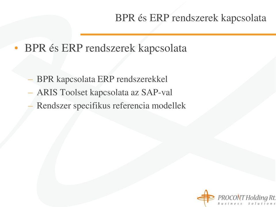 rendszerekkel ARIS Toolset kapcsolata az