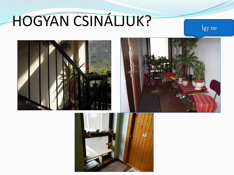Így ne