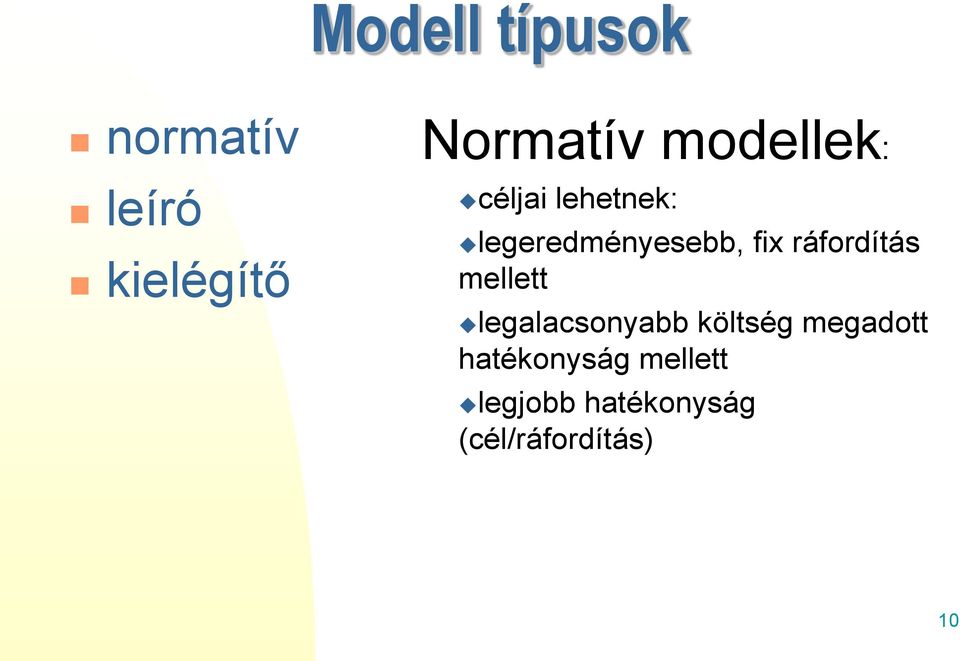 ráfordítás mellett legalacsonyabb költség megadott