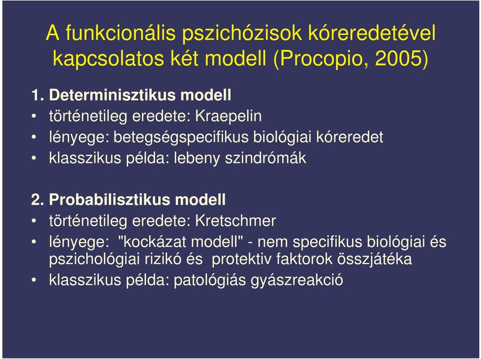 klasszikus példa: lebeny szindrómák 2.