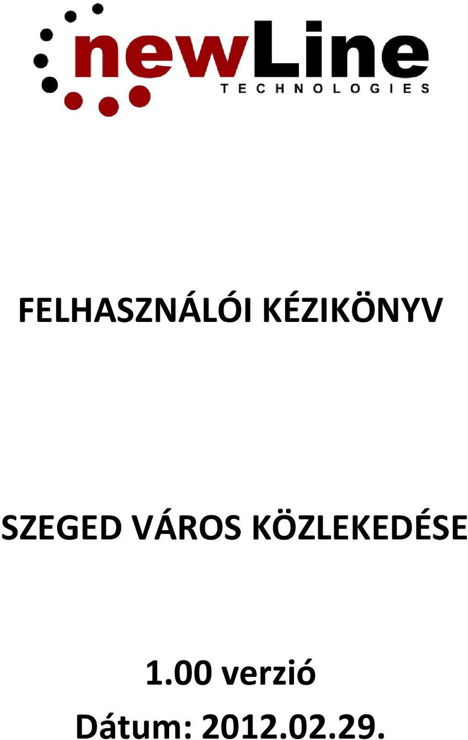 VÁROS KÖZLEKEDÉSE 1.