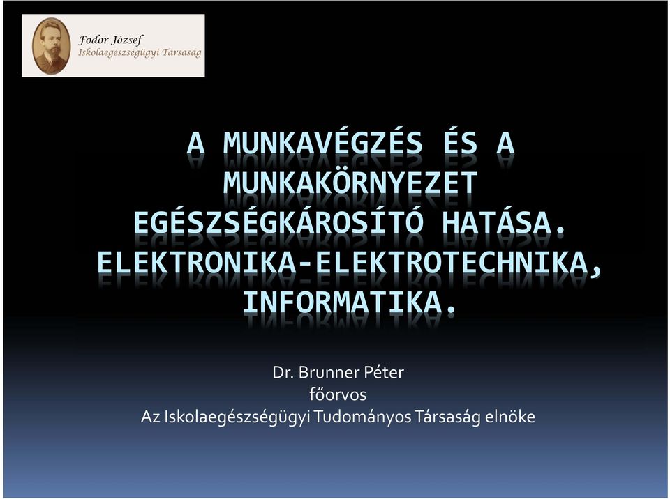 ELEKTRONIKA ELEKTROTECHNIKA, INFORMATIKA.