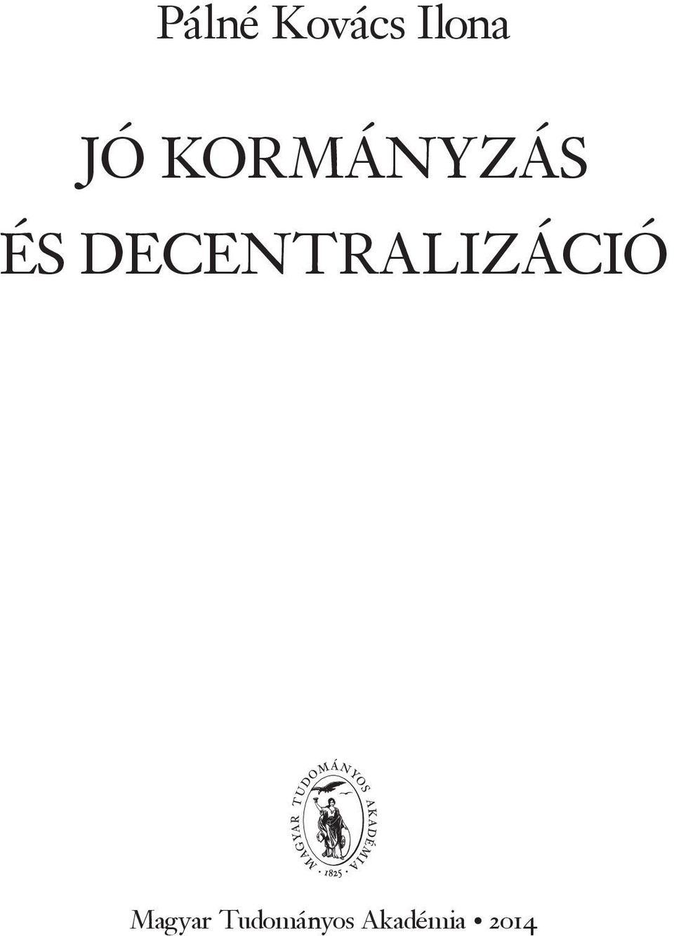 DECENTRALIZÁCIÓ