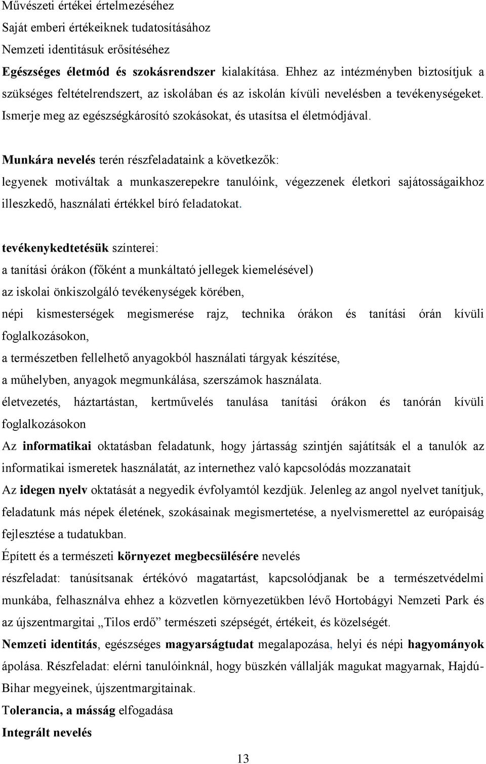 Ismerje meg az egészségkárosító szokásokat, és utasítsa el életmódjával.