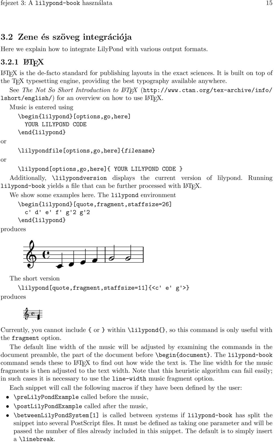 org/tex-archive/info/ lshort/english/) for an overview on how to use L A TEX.