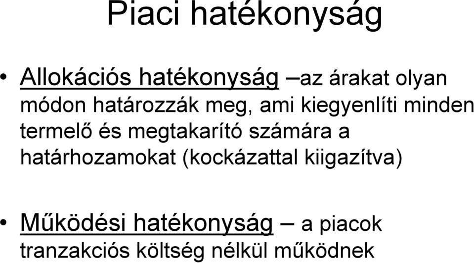 megtakarító számára a határhozamokat (kockázattal