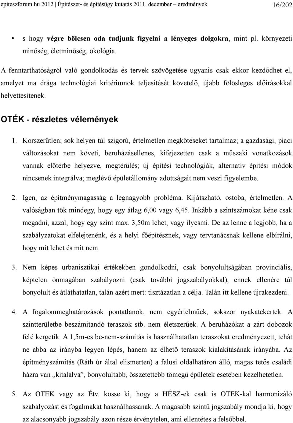 helyettesítenek. OTÉK - részletes vélemények 1.