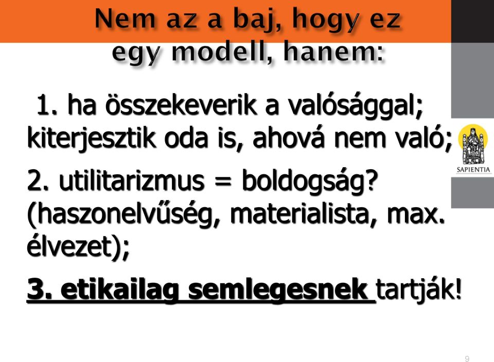 utilitarizmus = boldogság?