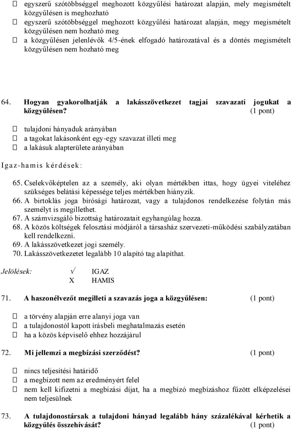 Hogyan gyakorolhatják a lakásszövetkezet tagjai szavazati jogukat a közgyűlésen?