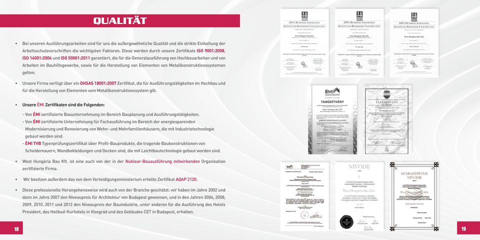 Herstellung von Elementen von Metallkonstruktionssystemen gelten.