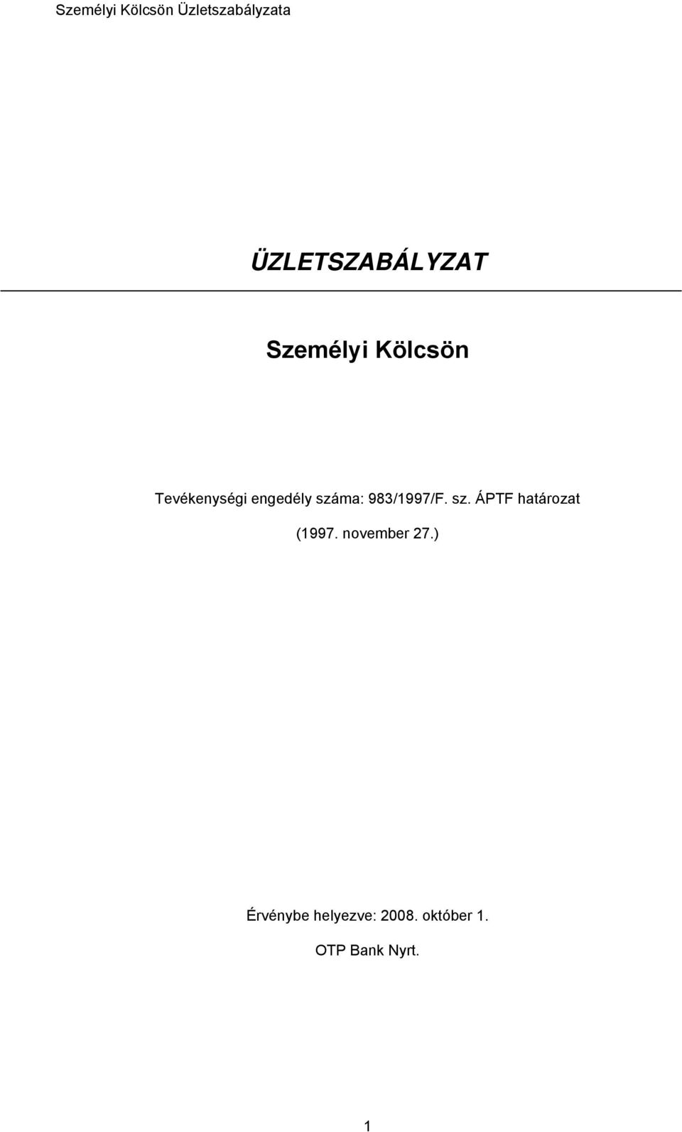 sz. ÁPTF határozat (1997. november 27.