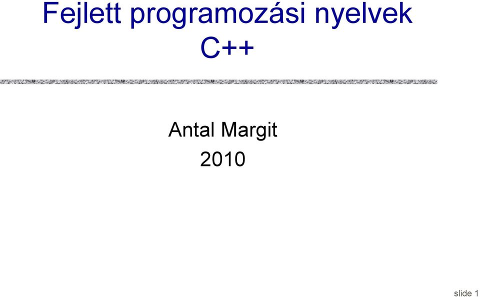 nyelvek C++