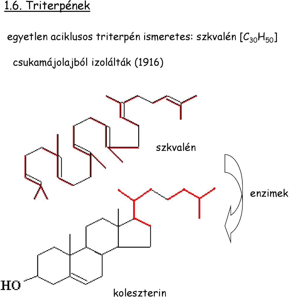 szkvalén [C 30 50 ]