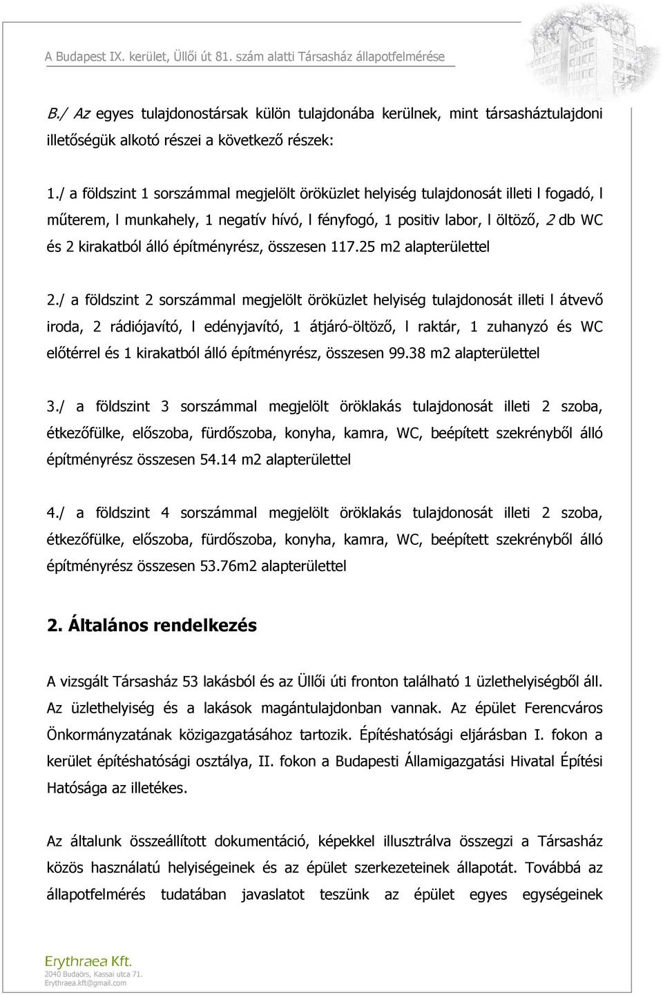 építményrész, összesen 117.25 m2 alapterülettel 2.