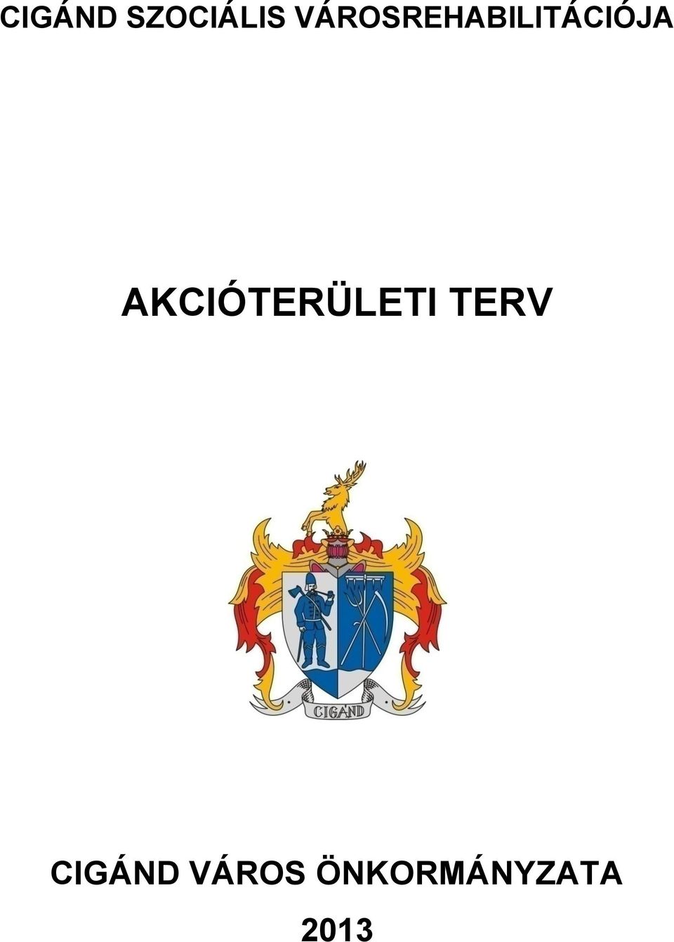 AKCIÓTERÜLETI TERV