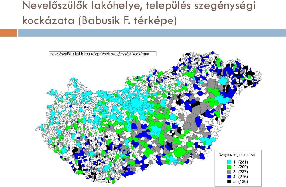 térképe) nevelőszülők által lakott települések