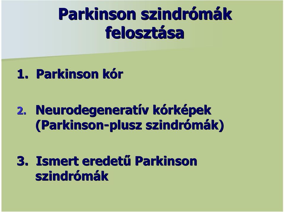 Neurodegeneratív kórképek