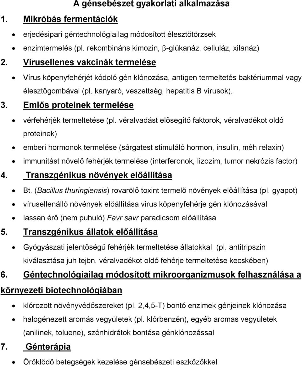 Emlős proteinek termelése vérfehérjék termeltetése (pl.