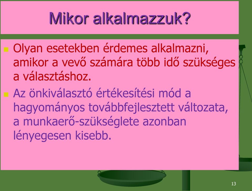 több idő szükséges a választáshoz.