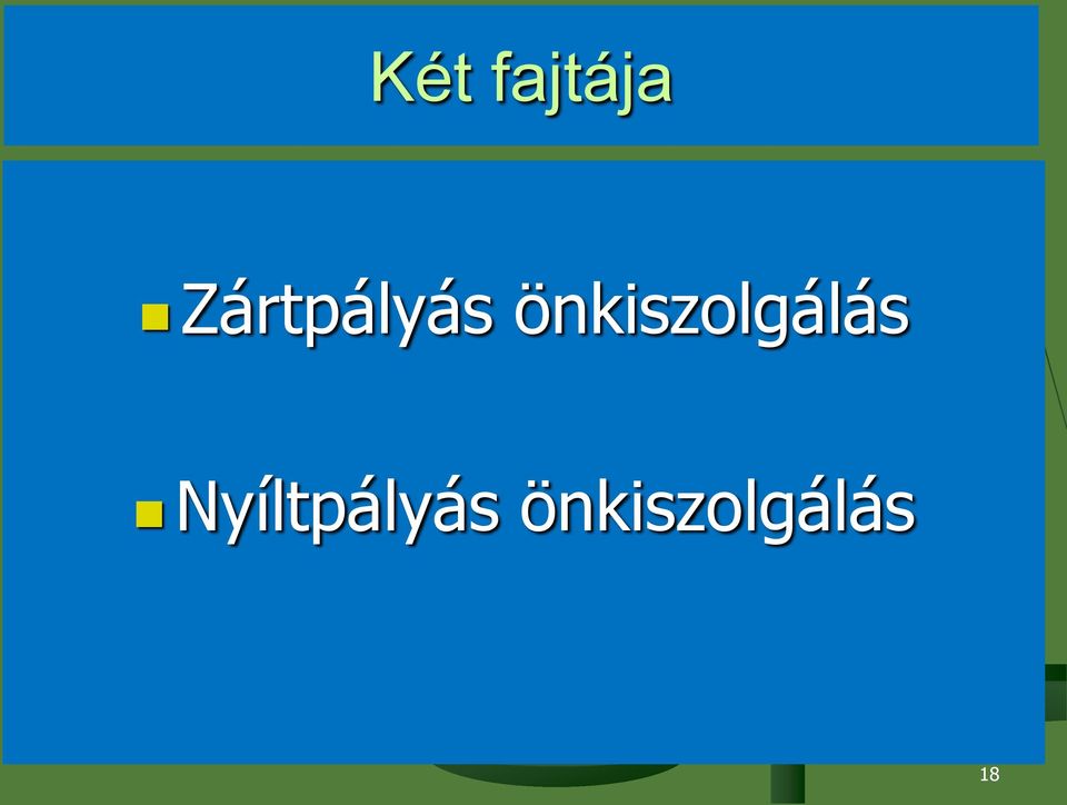 önkiszolgálás