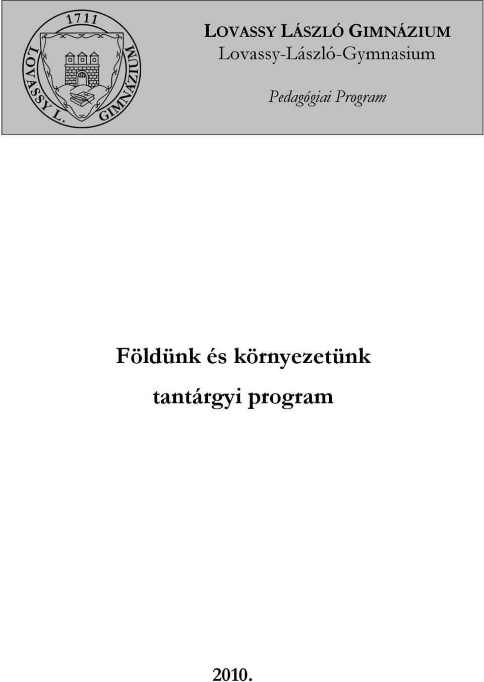 Pedagógiai Program Földünk