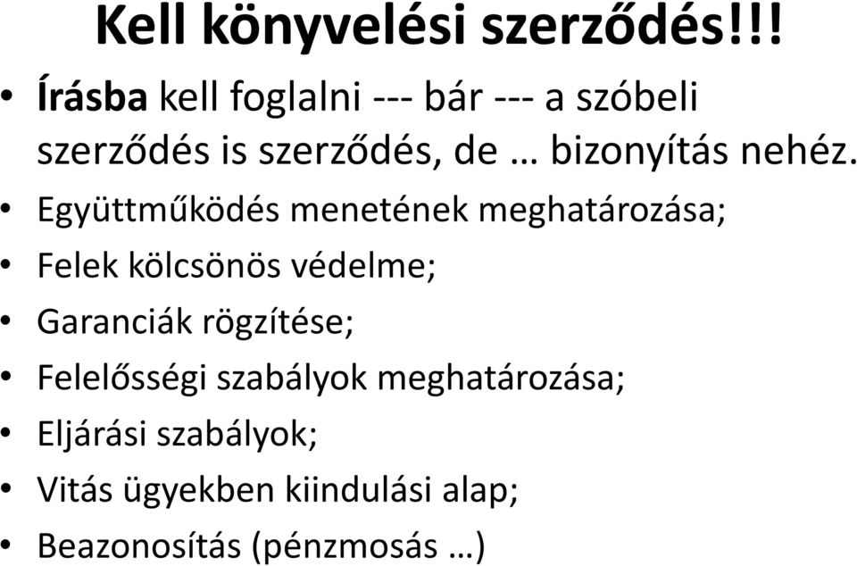 bizonyítás nehéz.