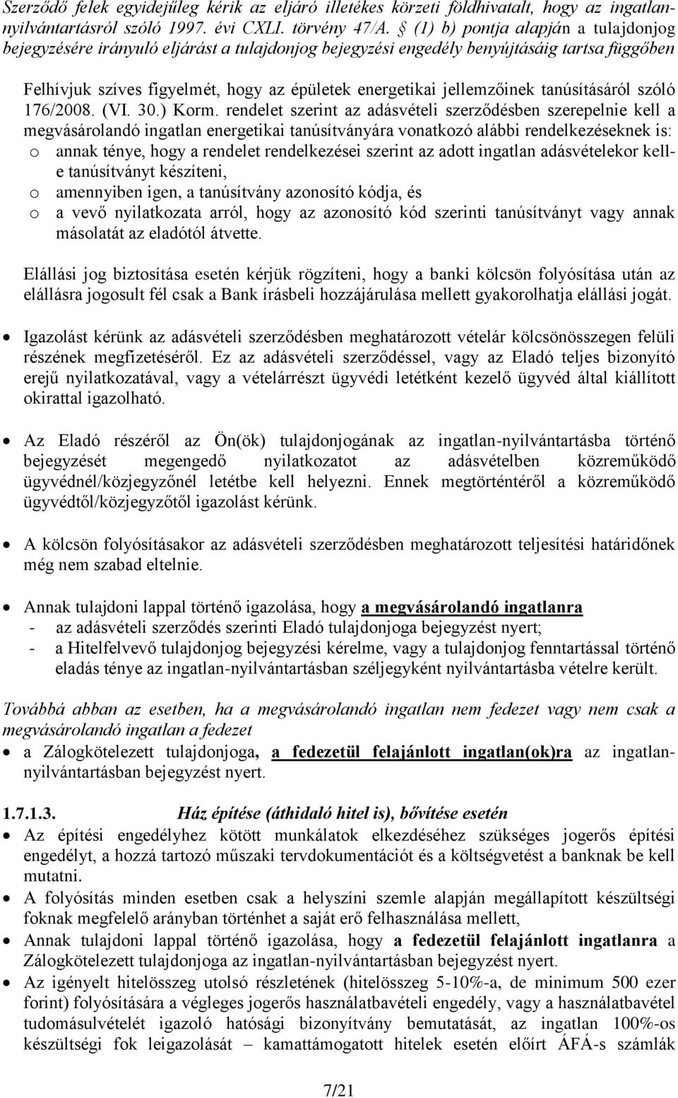 tanúsításáról szóló 176/2008. (VI. 30.) Korm.