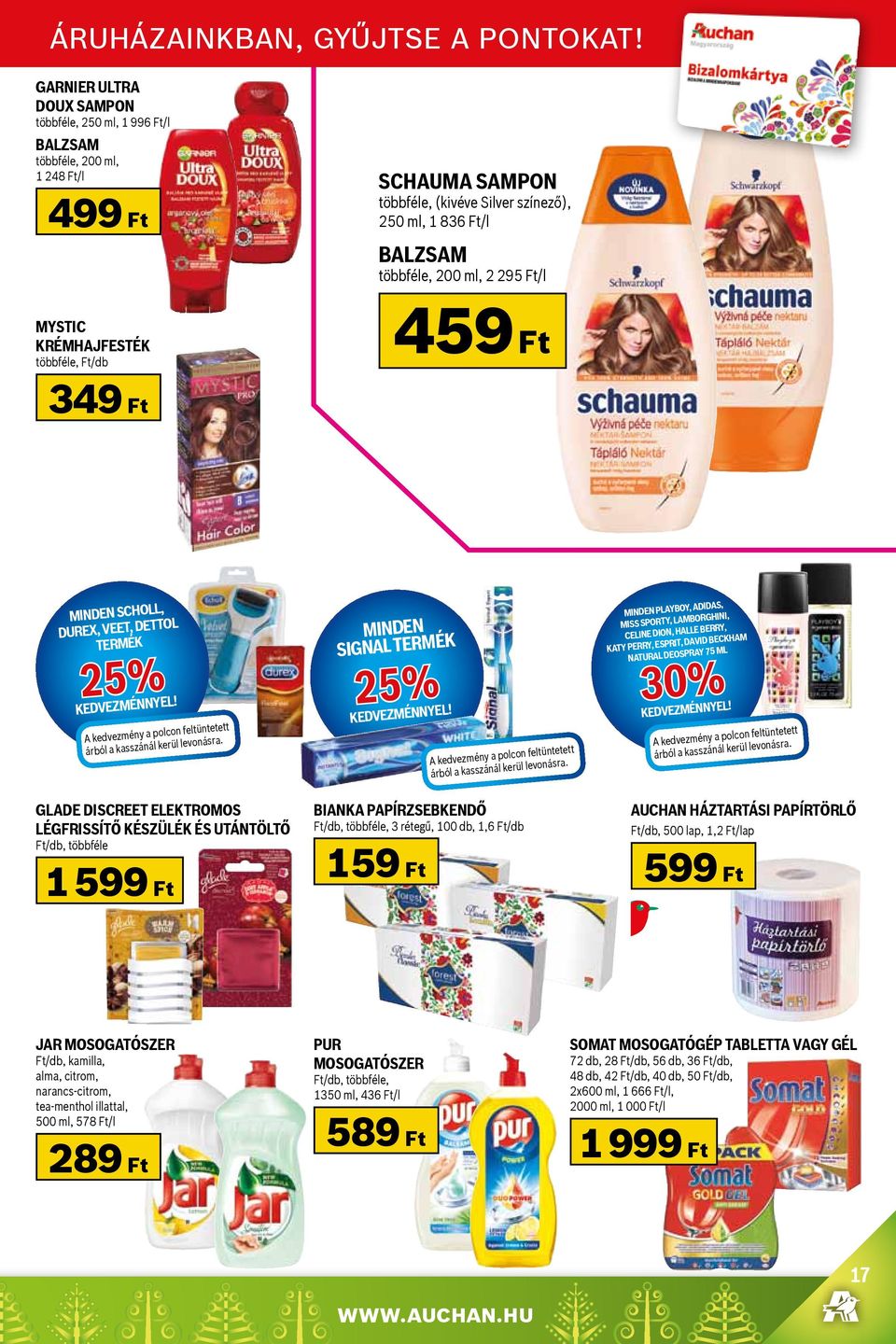 Ft/l Mystic krémhajfesték többféle, Ft/db 349 Ft 459 Ft Minden Scholl, Durex, Veet, Dettol termék 25% kedvezménnyel! A kedvezmény a polcon feltüntetett árból a kasszánál kerül levonásra.