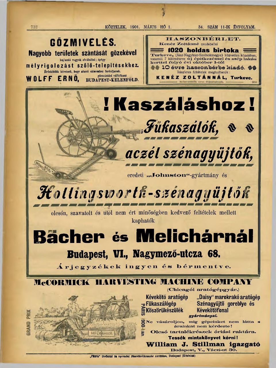 Kenéz Zoltánné csudaballai = 1020 holdas birtoka = Turkeve, (Jász-Nagykun-Szolnokmegye) közvetlen közelében, vasúttól 7 kilóméterre "új építkezéssel és szép lakás kerttel folyó évi október 1-től ÍO