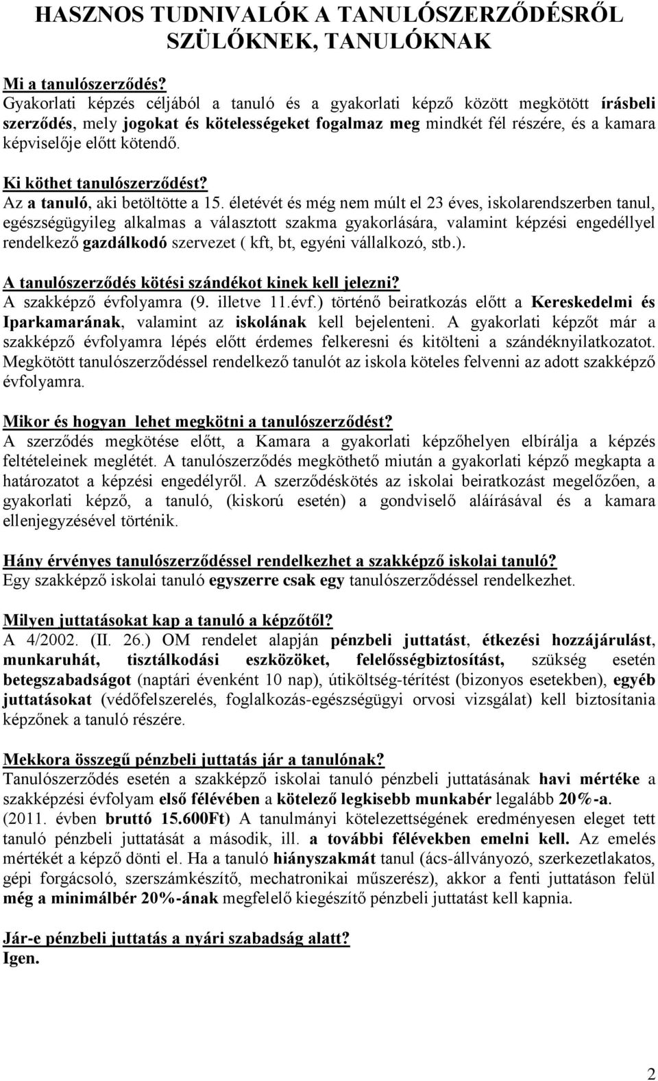 Ki köthet tanulószerződést? Az a tanuló, aki betöltötte a 15.
