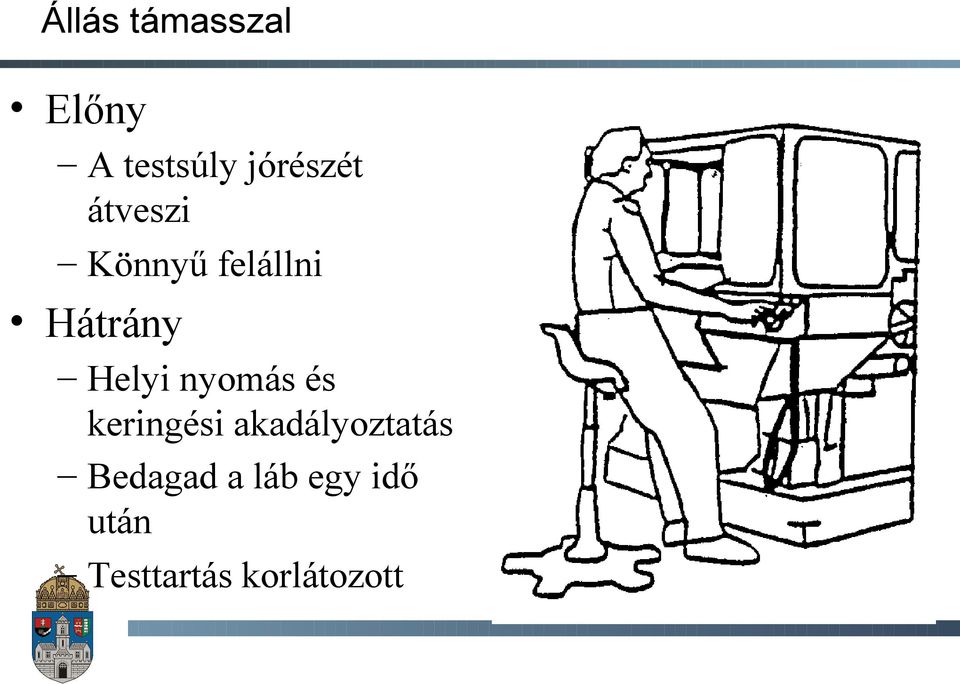 Helyi nyomás és keringési akadályoztatás