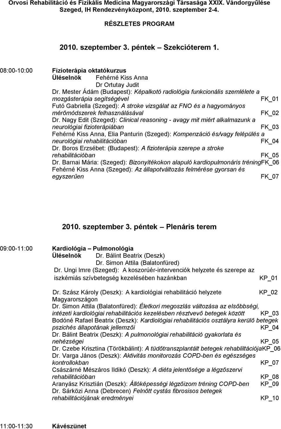 felhasználásával FK_02 Dr.