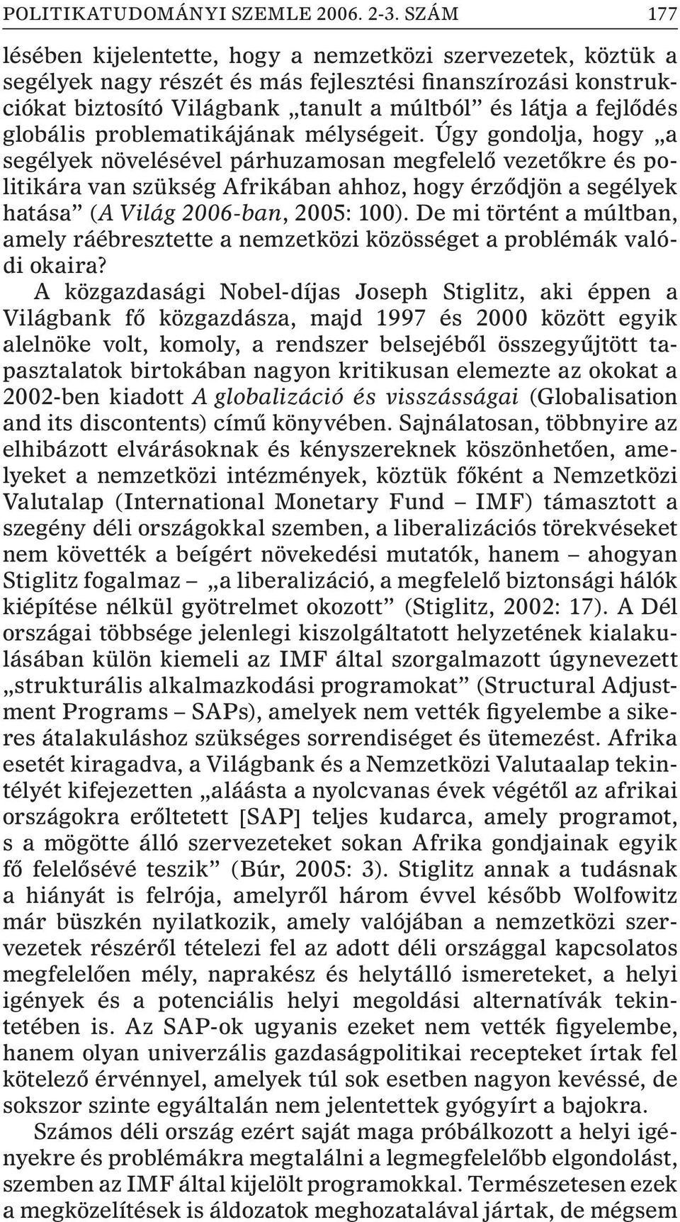 globális problematikájának mélységeit.